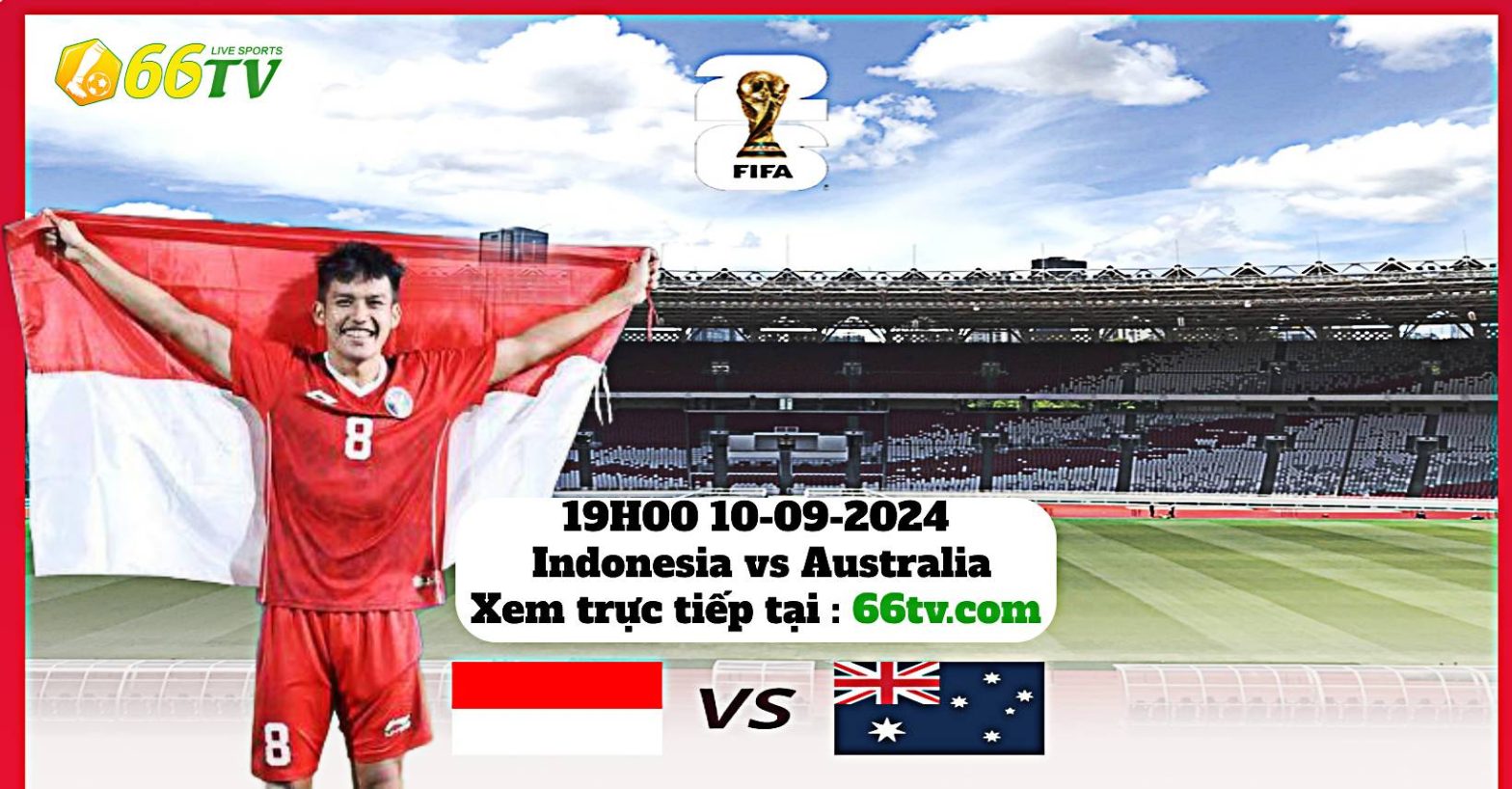 Nhận định  Indonesia vs Australia, 19h00 ngày 10/9: Thời thế thay đổi