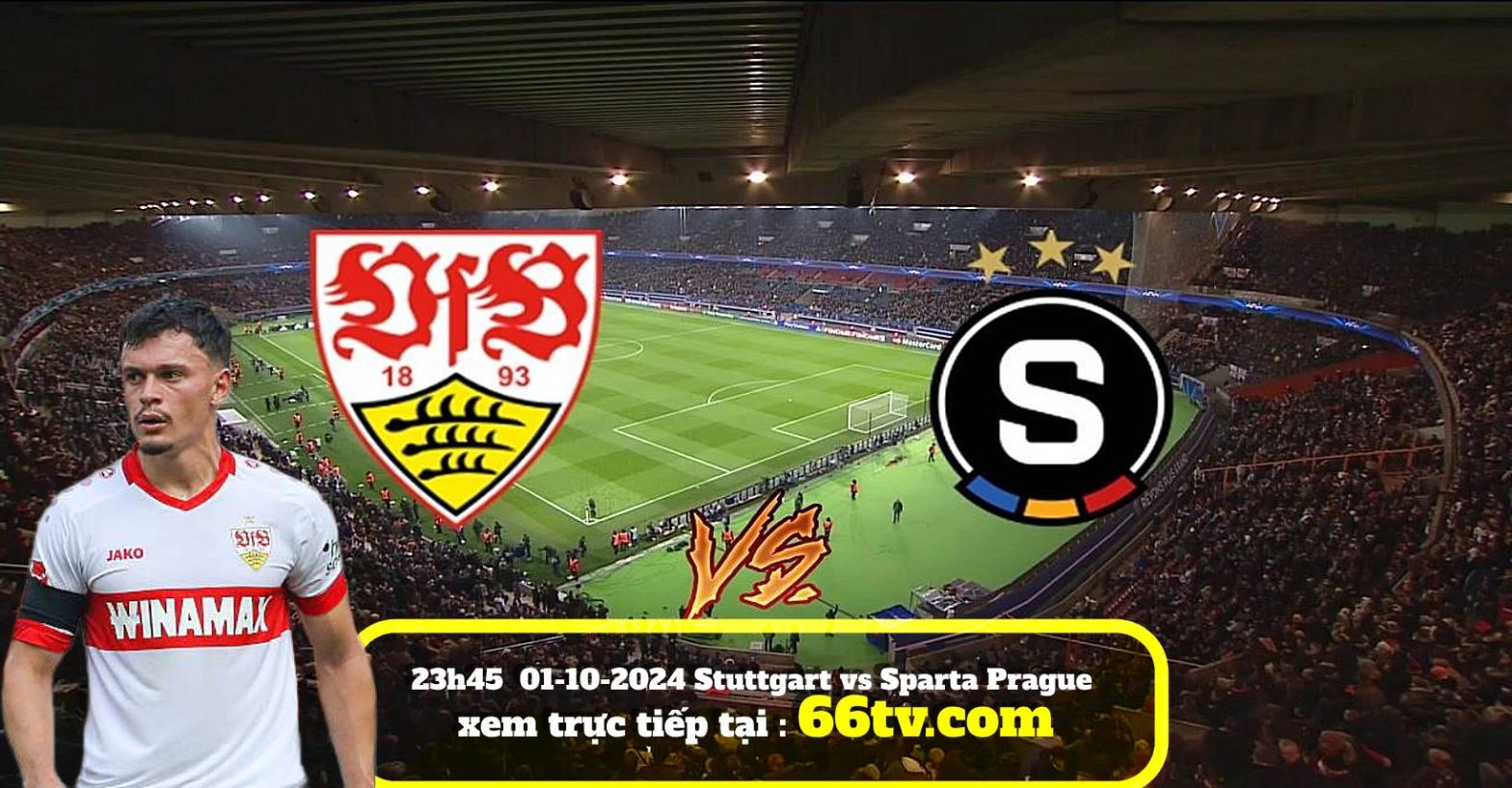 Nhận định Stuttgart vs Sparta Prague (23h45 1/10): Chờ mưa bàn thắng