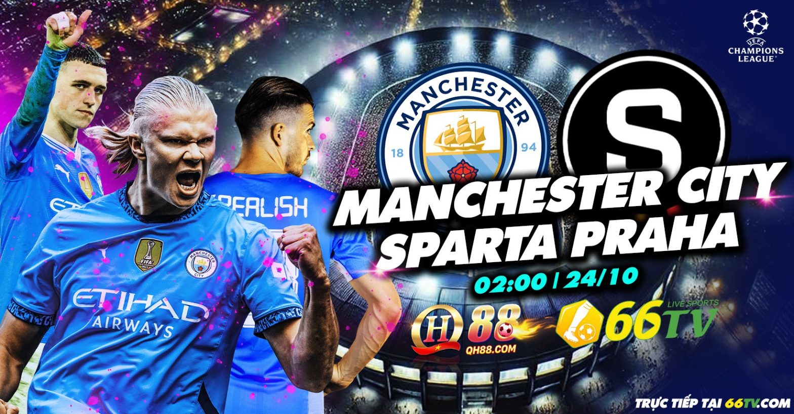 Nhận định Man City vs Sparta Praha (02h00 24/10): Man City nhàn nhã với bàn thắng