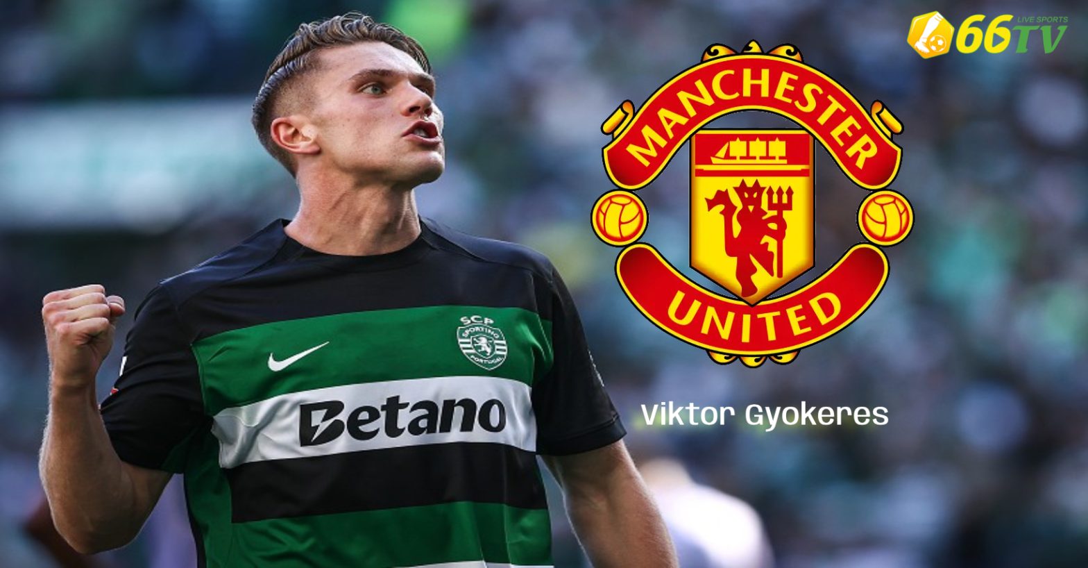 Sporting giảm giá bán Viktor Gyokeres cho M.U